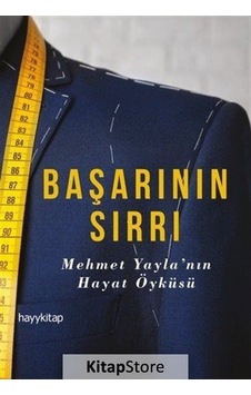 Başarının Sırrı-Mehmet Yayla'nın Hayat Öyküsü - Teoman Sabri - Hayykitap Başarının Sırrı-Mehmet Yayla'nın Hayat Öyküsü - Teoman Sabri - Hayykitap