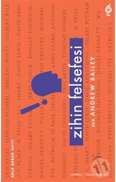 Zihin Felsefesi - Andrew Bailey - Fol Kitap Zihin Felsefesi - Andrew Bailey - Fol Kitap