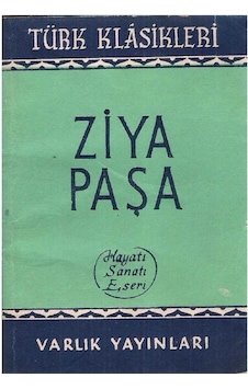 Türk Klasikleri - Ziya Paşa Hayatı Sanatı Eserleri 2.el