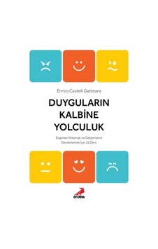 Duyguların Kalbine Yolculuk
