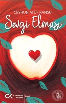 Sevgi Elması - Ceyhun Atuf Kansu - Cumhuriyet Kitapları