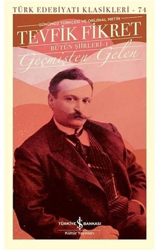 Geçmişten Gelen - Bütün Şiirleri 1 Geçmişten Gelen - Bütün Şiirleri 1