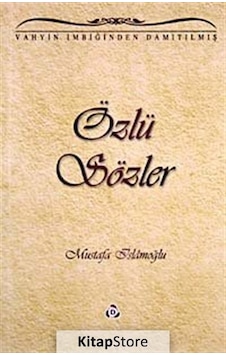 Özlü Sözler / Mustafa İslamoğlu Özlü Sözler / Mustafa İslamoğlu