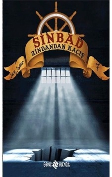 Sinbad-Zindandan Kaçış - Jack Sailor - Genç Hayat Sinbad-Zindandan Kaçış - Jack Sailor - Genç Hayat