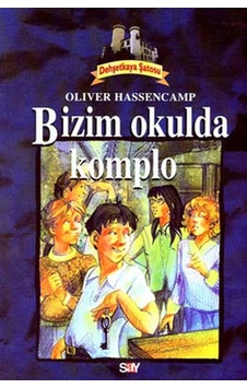 Bizim Okulda Komplo - Şebnem Can Eredor - Say Çocuk Bizim Okulda Komplo - Şebnem Can Eredor - Say Çocuk