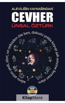 Aleviliğin Kaynağındaki Cevher / Ünsal Öztürk