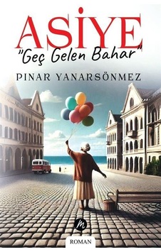 Asiye / Pınar Yanarsönmez Asiye / Pınar Yanarsönmez
