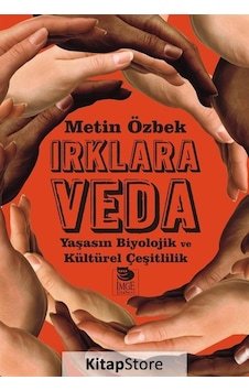 Irklara Veda - Metin Özbek - İmge Kitabevi Irklara Veda - Metin Özbek - İmge Kitabevi