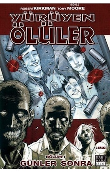 Yürüyen Ölüler 1-Günler Sonra - Robert Kirkman - Marmara Çizgi Yürüyen Ölüler 1-Günler Sonra - Robert Kirkman - Marmara Çizgi