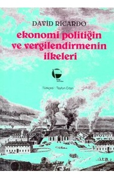 Ekonomi Politiğin ve Vergilendirmenin Ilkeleri