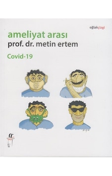 Ameliyat Arası Covid - 19 - Metin Ertem - Oğlak Yayıncılık Ameliyat Arası Covid - 19 - Metin Ertem - Oğlak Yayıncılık