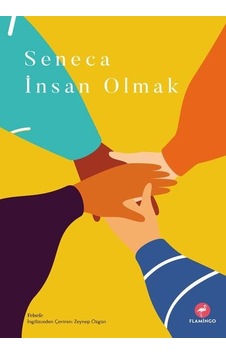 İnsan Olmak - Seneca - Flamingo