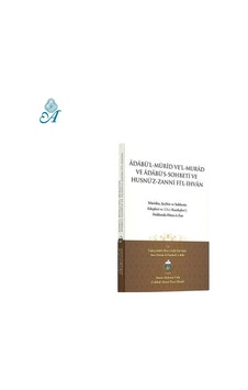 Adabül Mürid Ve Vel Murad Ve Adabüs Sohbeti Vel Husnüz Zahni Fil
