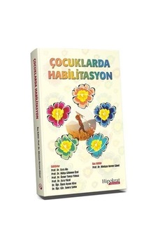Çocuklarda Habilitasyon / Kolektif