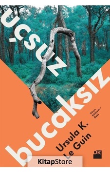 Uçsuz Bucaksız - Ursula K. Le Guin - Doğan Kitap Uçsuz Bucaksız - Ursula K. Le Guin - Doğan Kitap
