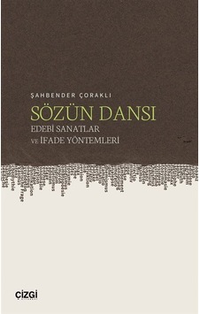 Sözün Dansı / Şahbender Çoraklı Sözün Dansı / Şahbender Çoraklı
