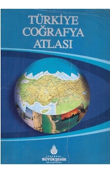 Türkiye Coğrafyası Atlası - İlköğretim İçin 2. El Türkiye Coğrafyası Atlası - İlköğretim İçin 2. El