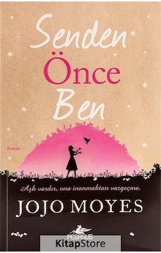 Senden Önce Ben / Jojo Moyes N11.1464