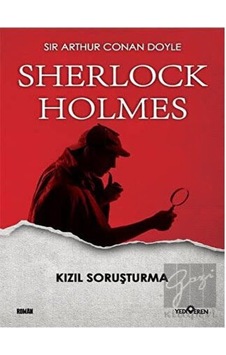 Kızıl Soruşturma - Sherlock Holmes Yediveren Yayınları - Yediveren Yayınları Kızıl Soruşturma - Sherlock Holmes Yediveren Yayınları - Yediveren Yayınları