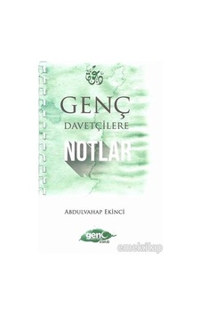 Genç Davetçilere Notlar - Abdulvahap Ekinci - Ravza Yayınları Genç Davetçilere Notlar - Abdulvahap Ekinci - Ravza Yayınları