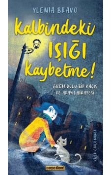 Kalbindeki Işığı Kaybetme Kalbindeki Işığı Kaybetme