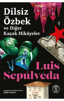 Dilsiz Özbek Ve Diğer Kaçak Hikâyeler Dilsiz Özbek Ve Diğer Kaçak Hikâyeler