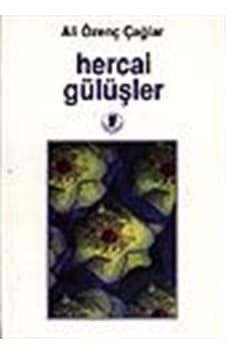 Hercai Gülüşler / Ali Özenç Çağlar Hercai Gülüşler / Ali Özenç Çağlar