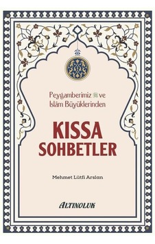 Kıssa Sohbetler - Mehmet Lütfi Arslan Kıssa Sohbetler - Mehmet Lütfi Arslan