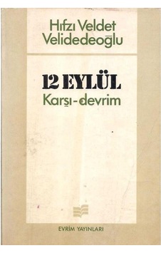 12 Eylül Karşı Devrim - Hıfzı Veldet Velidedeoğlu 2.el
