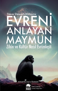 Evreni Anlayan Maymun - Eksik Parça Yayınları - Steve Stewart-Wil Evreni Anlayan Maymun - Eksik Parça Yayınları - Steve Stewart-Wil
