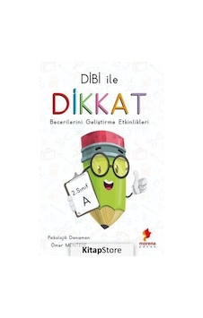 Dibi İle Dikkat Becerileri Geliştirme Etkinlikleri - 2. Sınıf A - Ömer Menteşe - Morena Çocuk Dibi İle Dikkat Becerileri Geliştirme Etkinlikleri - 2. Sınıf A - Ömer Menteşe - Morena Çocuk