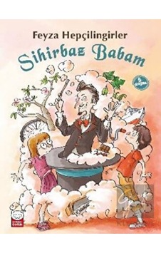 Kırmızı Kedi Çocuk - Sihirbaz Babam Kırmızı Kedi Çocuk - Sihirbaz Babam