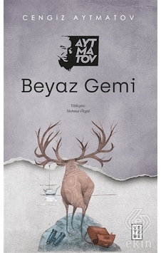 Ekinbasımyayın Beyaz Gemi/Cengiz Aytmatov