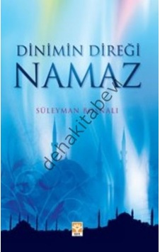 Dinimin Direği Namaz N11.23567