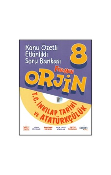 Orjin Okul 8. Sınıf İnkılap Tarihi Konu Özetli Etkinlikli Soru Bankası Orjin Okul 8. Sınıf İnkılap Tarihi Konu Özetli Etkinlikli Soru Bankası