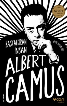 Başkaldıran İnsan - Albert Camus - Can Yayınları