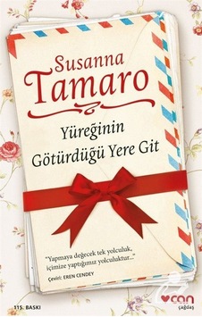Mercankitap Yüreğinin Götürdüğü Yere Git (Ciltsiz) / Susanna Tamaro Mercankitap Yüreğinin Götürdüğü Yere Git (Ciltsiz) / Susanna Tamaro