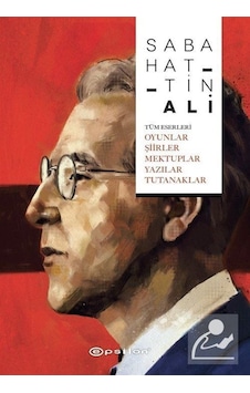 Sabahattin Ali Tüm Eserleri / Sabahattin Ali Sabahattin Ali Tüm Eserleri / Sabahattin Ali