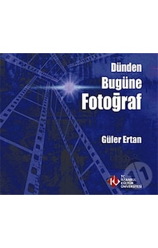 Dünden Bugüne Fotoğraf Dünden Bugüne Fotoğraf