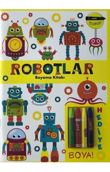Minik Ressamlar - Robotlar Boyama Kitabı- Doğan ve Egmont Yayıncılık Minik Ressamlar - Robotlar Boyama Kitabı- Doğan ve Egmont Yayıncılık