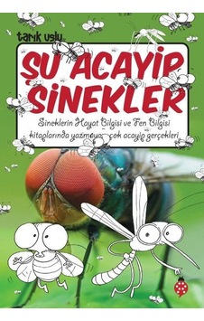 Şu Acayip Sinekler - Tarık Uslu - Uğurböceği Şu Acayip Sinekler - Tarık Uslu - Uğurböceği