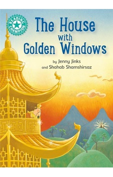 Reading Champion: The House With Golden Windows