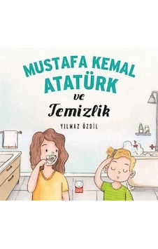 Mustafa Kemal Atatürk ve Temizlik - Yılmaz Özdil - Kırmızı Kedi Mustafa Kemal Atatürk ve Temizlik - Yılmaz Özdil - Kırmızı Kedi