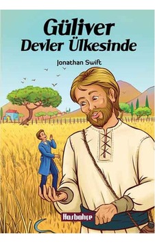 Güliver Devler Ülkesinde - Jonathan Swift - Hasbahçe