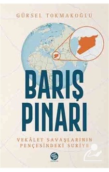 Barış Pınarı / Gürsel Tokmakoğlu 9786050668070 Barış Pınarı / Gürsel Tokmakoğlu 9786050668070