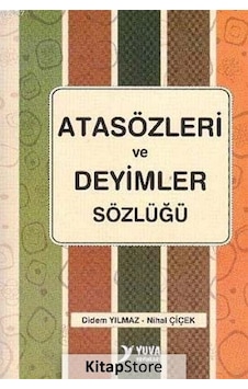 Atasözleri Ve Deyimler Sözlüğü / Nihal Çiçek Atasözleri Ve Deyimler Sözlüğü / Nihal Çiçek