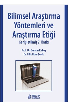 Bilimsel Araştırma Yöntemleri Ve Araştırma Etiği Genişletilmiş 2. Baskı Bilimsel Araştırma Yöntemleri Ve Araştırma Etiği Genişletilmiş 2. Baskı