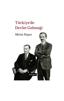 Türkiye'de Devlet Geleneği / Metin Heper Türkiye'de Devlet Geleneği / Metin Heper