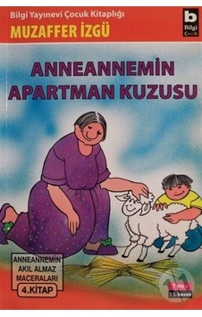 Bilgi Yayınları Anneannemin Apartman Kuzusu