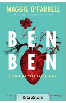 Ben Ben Ölümle On Yedi Karşılaşma / Maggie O'Farrell Ben Ben Ölümle On Yedi Karşılaşma / Maggie O'Farrell
